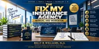 Fix My Insurance Agency By The Numbers Manual and Workbook – Image 1