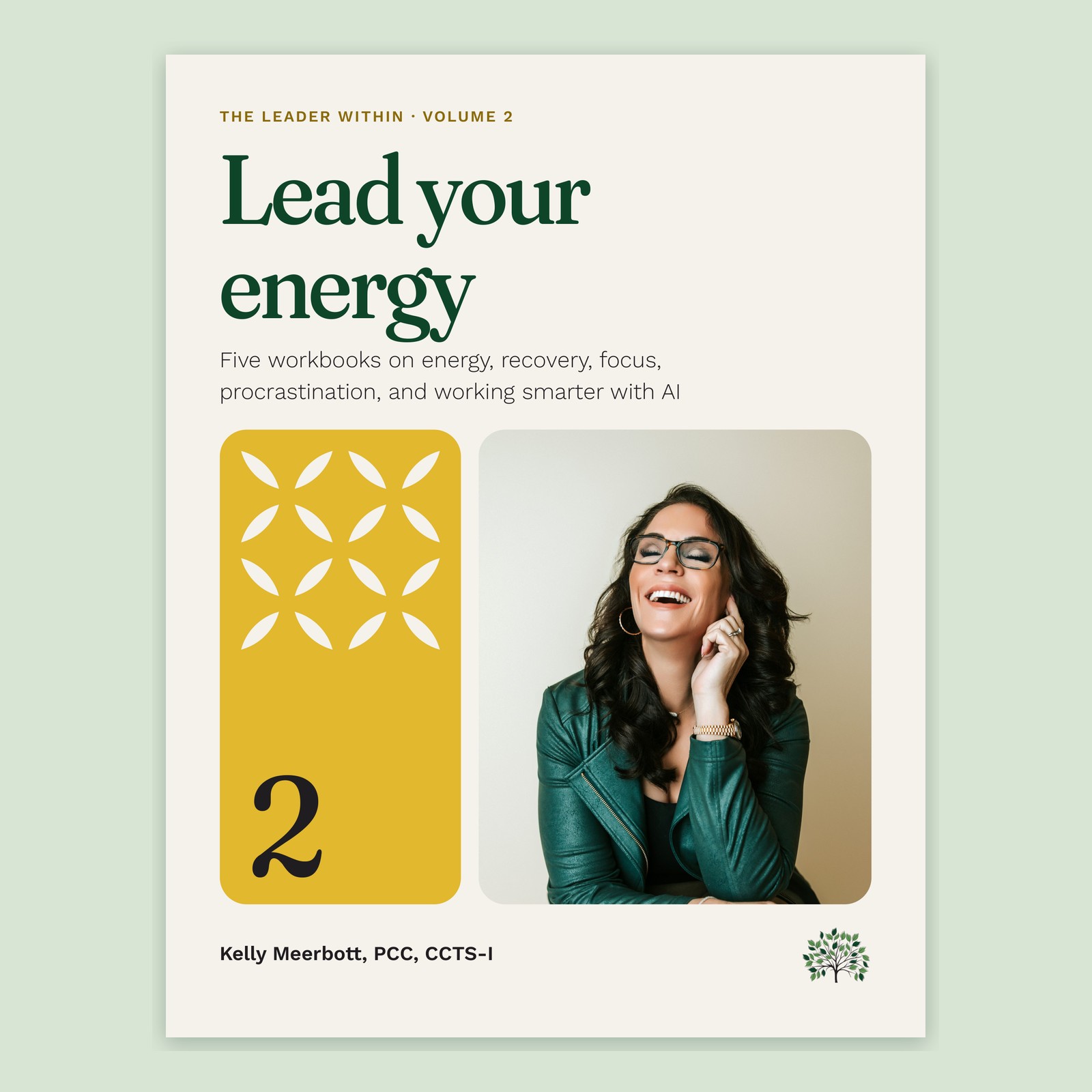 Lead your energy: The Leader Within, Volume 2 – Image 2