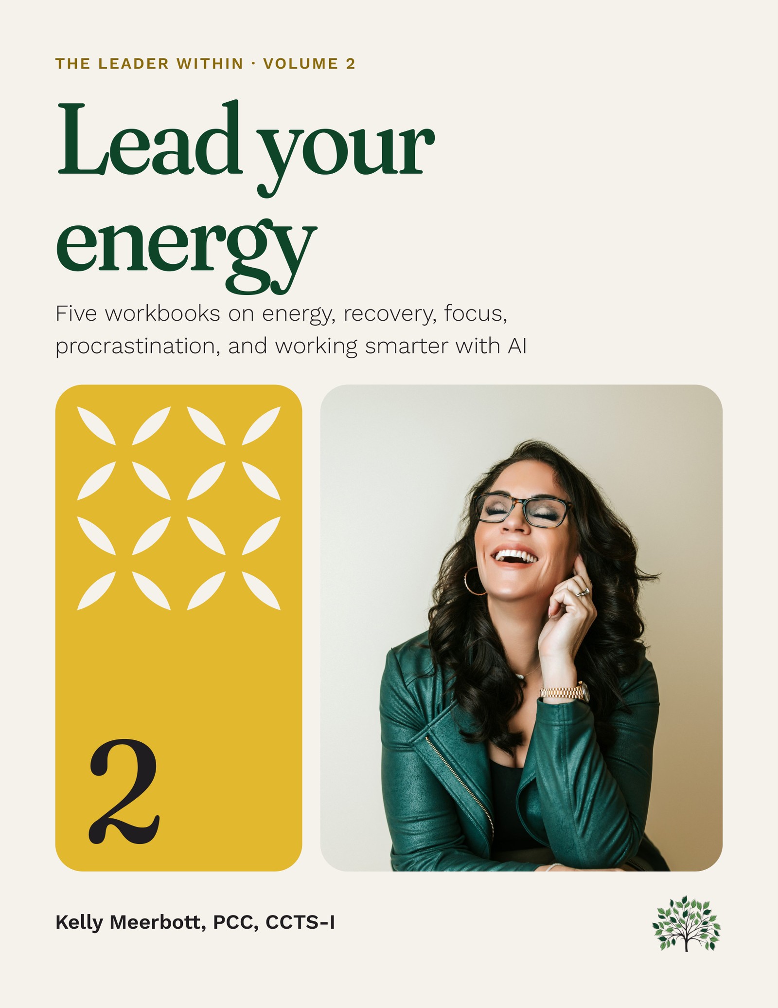 Lead your energy: The Leader Within, Volume 2 – Image 1