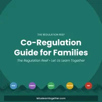 The Regulation Reef: Co-Regulation Guide for Families – Image 1