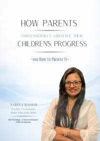 How Parents Unintentionally Sabotage Their Child's Progress (and How to Prevent It) – Image 1