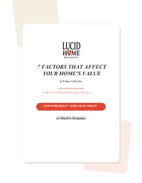 7 Factors That Affect Your Home Value – Image 1