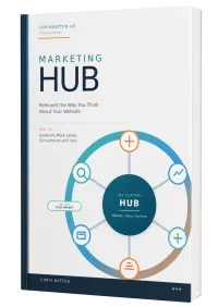 Marketing Hub - Reinvent the way you THINK about your Website – Image 2