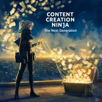 Content Creation Ninja: The Next Generation - Content That Converts  – Image 1