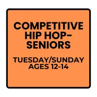Fall Programs - Senior Competitive Hip Hop (Ages 12-14) – Image 1