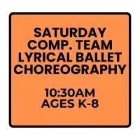 Fall Programs - Saturday - Competitive Lyrical Ballet Choreography (Ages K-8) – Image 1