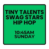 Spring Programs- Sunday Tiny Talents Swag Stars Hip Hop (Ages 4-6) – Image 1