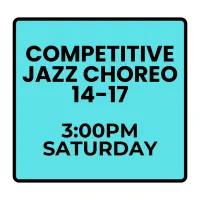 Winter Programs- Saturday Competitive Jazz Choreography (Ages 14-17) – Image 1