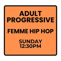 Fall Programs- Adult Progressive- Sunday Femme Hip Hop – Image 1