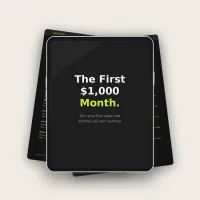 The First $1,000 Month – Image 1