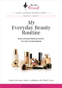 My Everyday Beauty Routine – Image 1