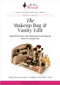 The Makeup Bag + Vanity Edit – Image 1