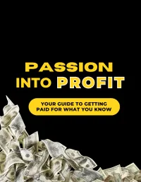 Passion Into Profit – Image 1