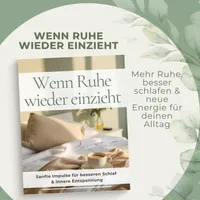 Wenn Ruhe wieder einzieht | Schlaf Ebook Deutsch – Schlafprobleme verstehen, besser schlafen & Lebensqualität verbessern PDF – Image 1