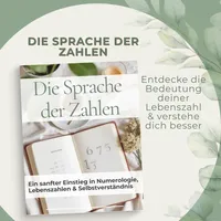 Die Sprache der Zahlen | Numerologie Ebook Deutsch für Anfänger – Lebenswegzahl verstehen, Spiritualität & Selbsterkenntnis PDF – Image 1