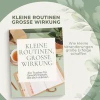 Kleine Routinen, große Wirkung | Dein Workbook für tägliche Transformation & nachhaltigen Erfolg – Image 1