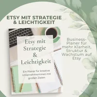 Etsy mit Strategie & Leichtigkeit | Dein Planer für erfolgreiches Etsy-Business ohne Stress – Image 1