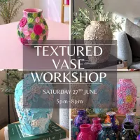 Textured Vases Saturday 27th June 5pm-8pm – Image 1