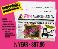 6 Months (1/2 Year - 6 Issues) of Rage Against the Salon Newspaper – Image 1