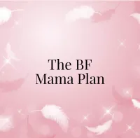 The MHG BF Mama Plan – Image 1