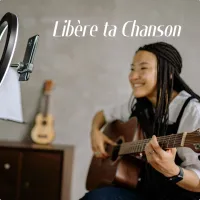 LIBÈRE TA CHANSON — une chanson complète en 4 séances en ligne – Image 1