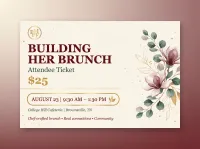 Building Her Brunch - Attendee Ticket – Image 1