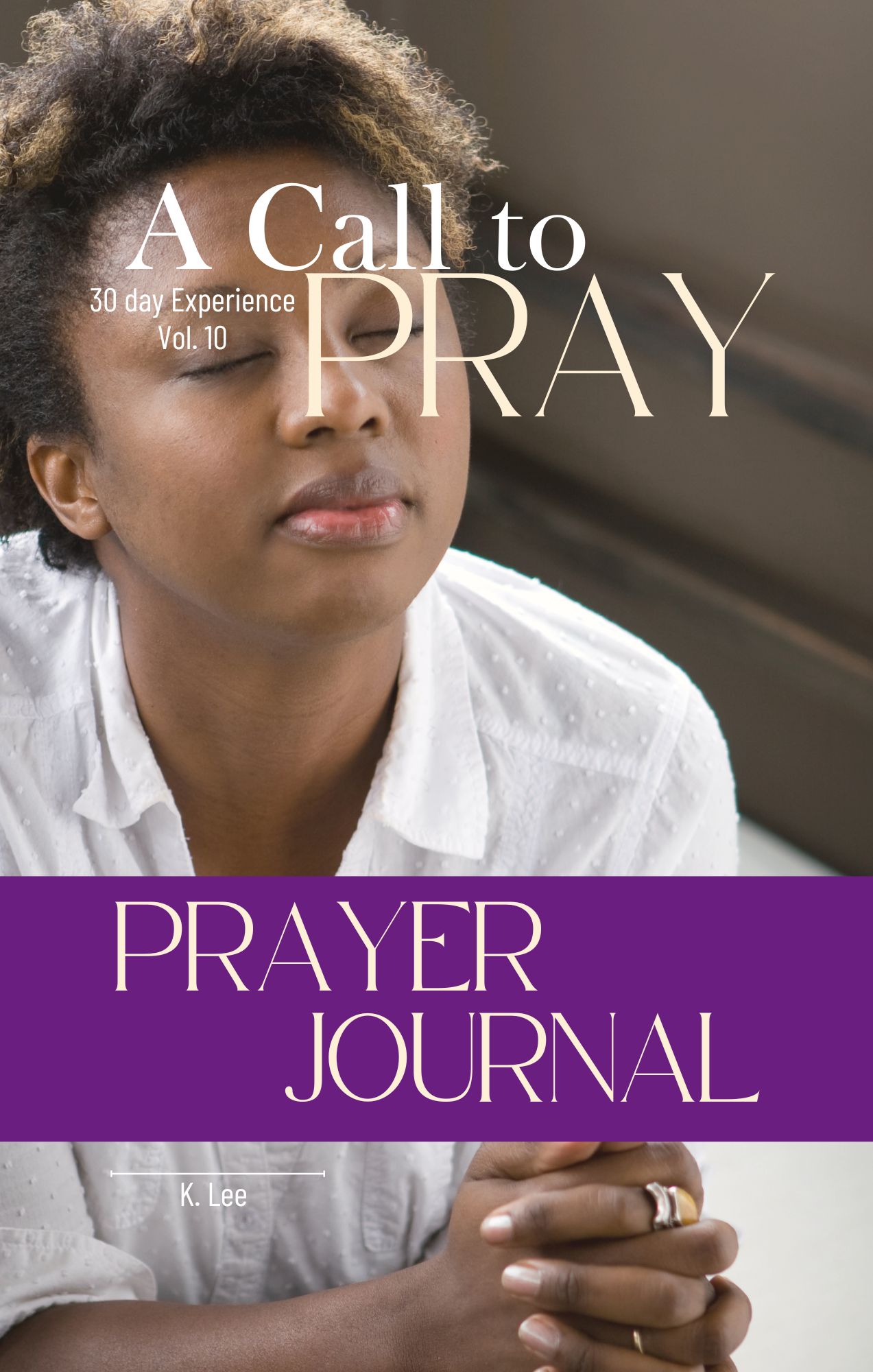 A Call to Pray Vol 10 – Image 1
