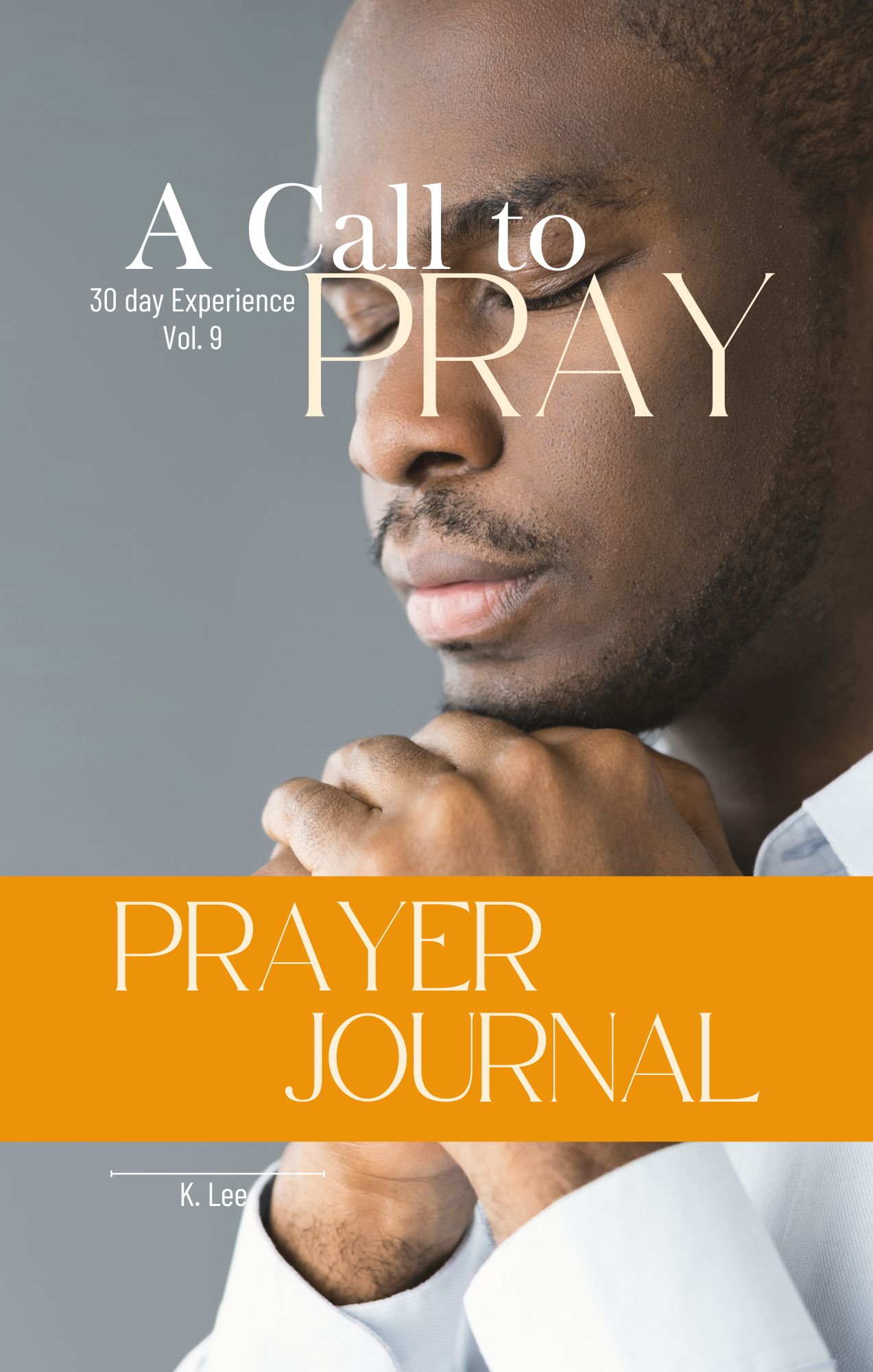 A Call to Pray Vol 9 – Image 1
