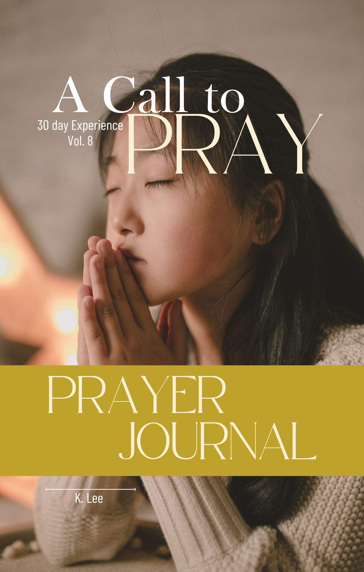 A Call to Pray Vol 8 – Image 1