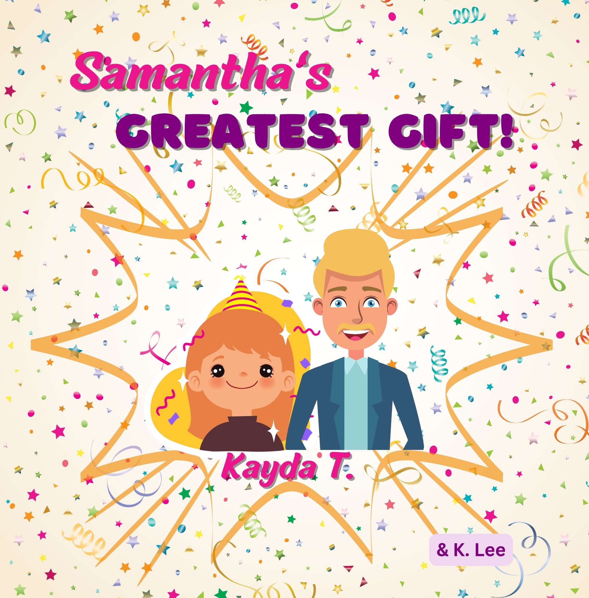 Samantha's Greatest Gift – Image 1
