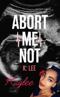 Abort Me Not - Kaylee – Image 1