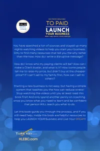 Turn Key Solution: Go From Dreaming to Paid Launch Your Business – Image 2