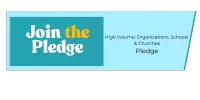 The Pledge: High Volume - Organizations, Schools, Churches – Image 1