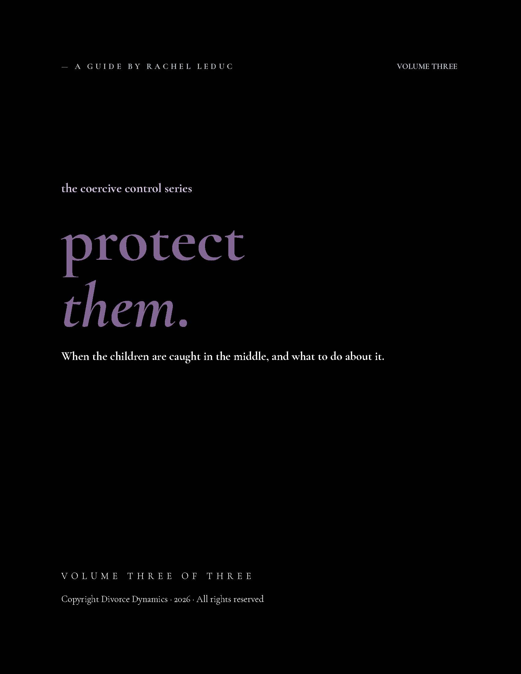 Volume Three: Protect Them – Image 6