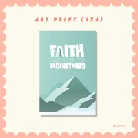 Faith Can Move the Mountains- Art Print – Image 1