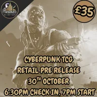 Cyberpunk TCG - Welcome to Night City Retail Pre Release 30/10/26 – Image 1