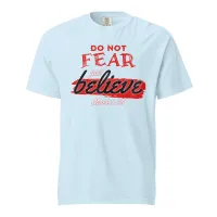 Do Not Fear - Comfort Colors – Image 29