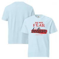 Do Not Fear - Comfort Colors – Image 30