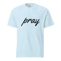 Pray - Comfort Colors – Image 54
