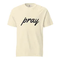 Pray - Comfort Colors – Image 59