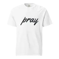 Pray - Comfort Colors – Image 64