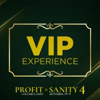 Profit is Sanity 4 | VIP Experience – Image 1