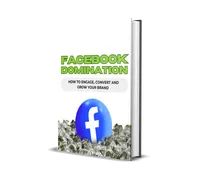 FACEBOOK DOMINATION – Image 1