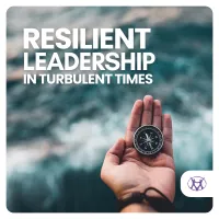 Resilient Leadership in Turbulent Times – Image 1