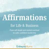 EntrepreMums' Affirmations for Life & Business – Image 3