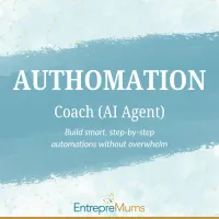 The EntrepreMums® Automation Coach – Image 3