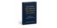 New Rules, New Return: The Federal Tax Update – Image 1