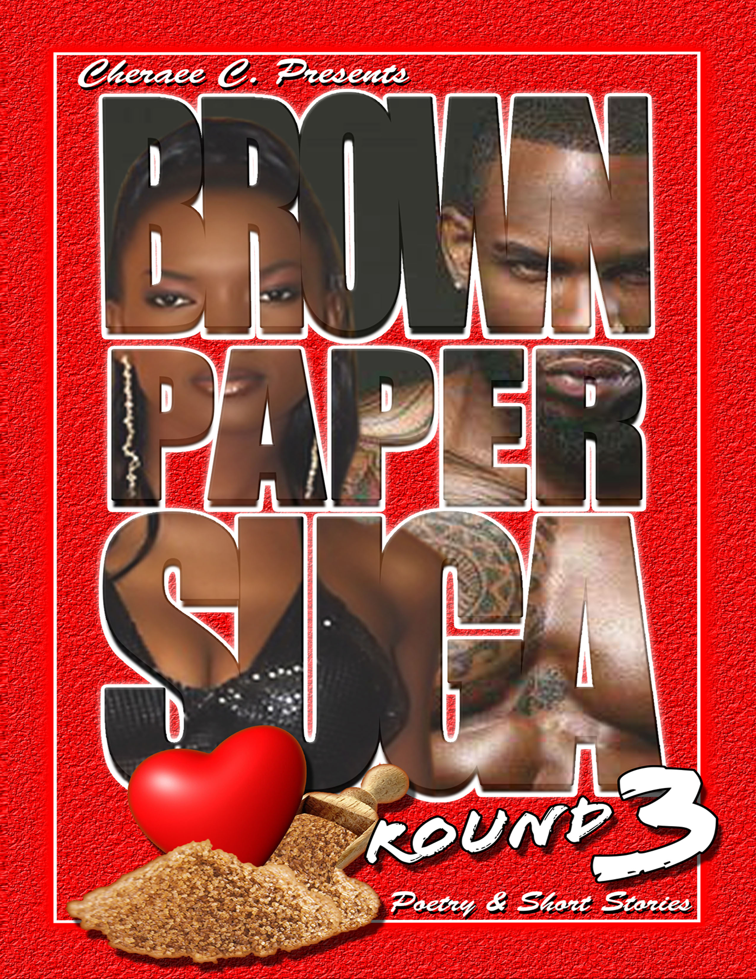 Brown Paper Suga: Round 3 – Image 1