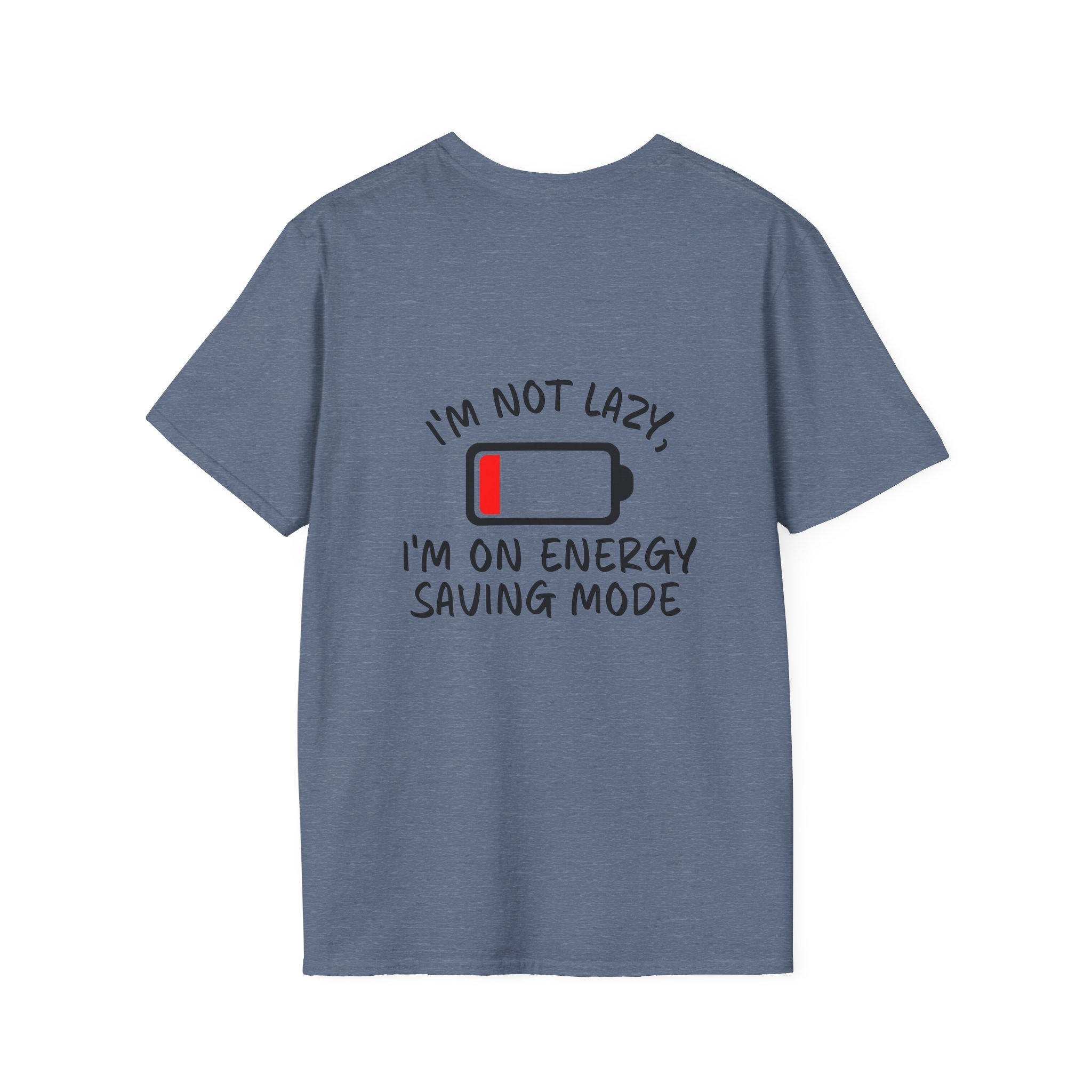 I'm on Energy Saving Mode T-Shirt | Funny Quote Tee – XS, Heather Indigo