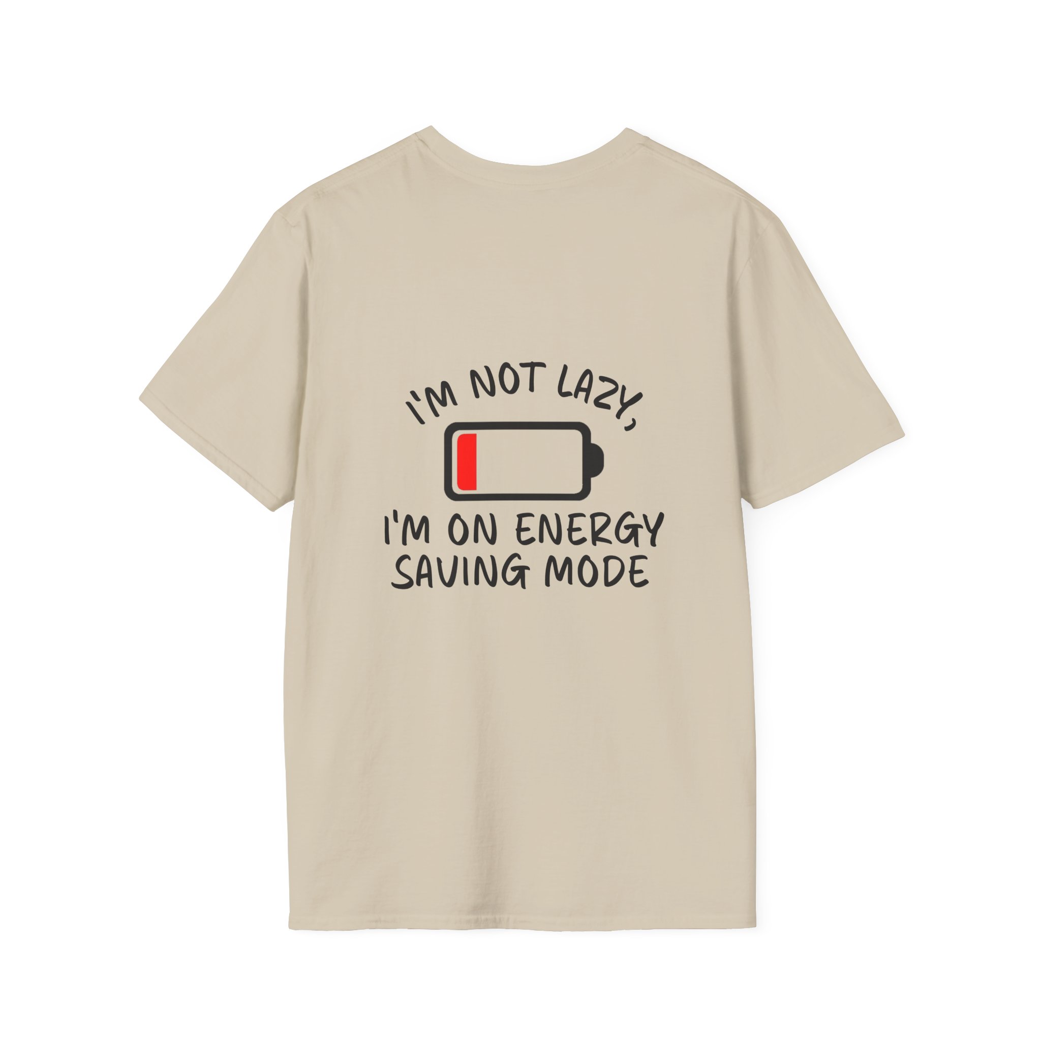 I'm on Energy Saving Mode T-Shirt | Funny Quote Tee – XS, Sand
